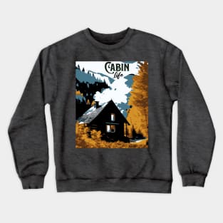 Cabin Life Crewneck Sweatshirt